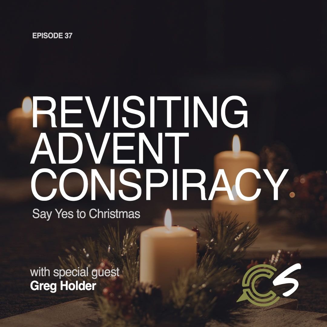 Revisiting Advent Conspiracy
