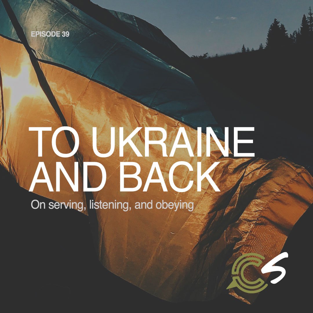 To Ukraine and Back