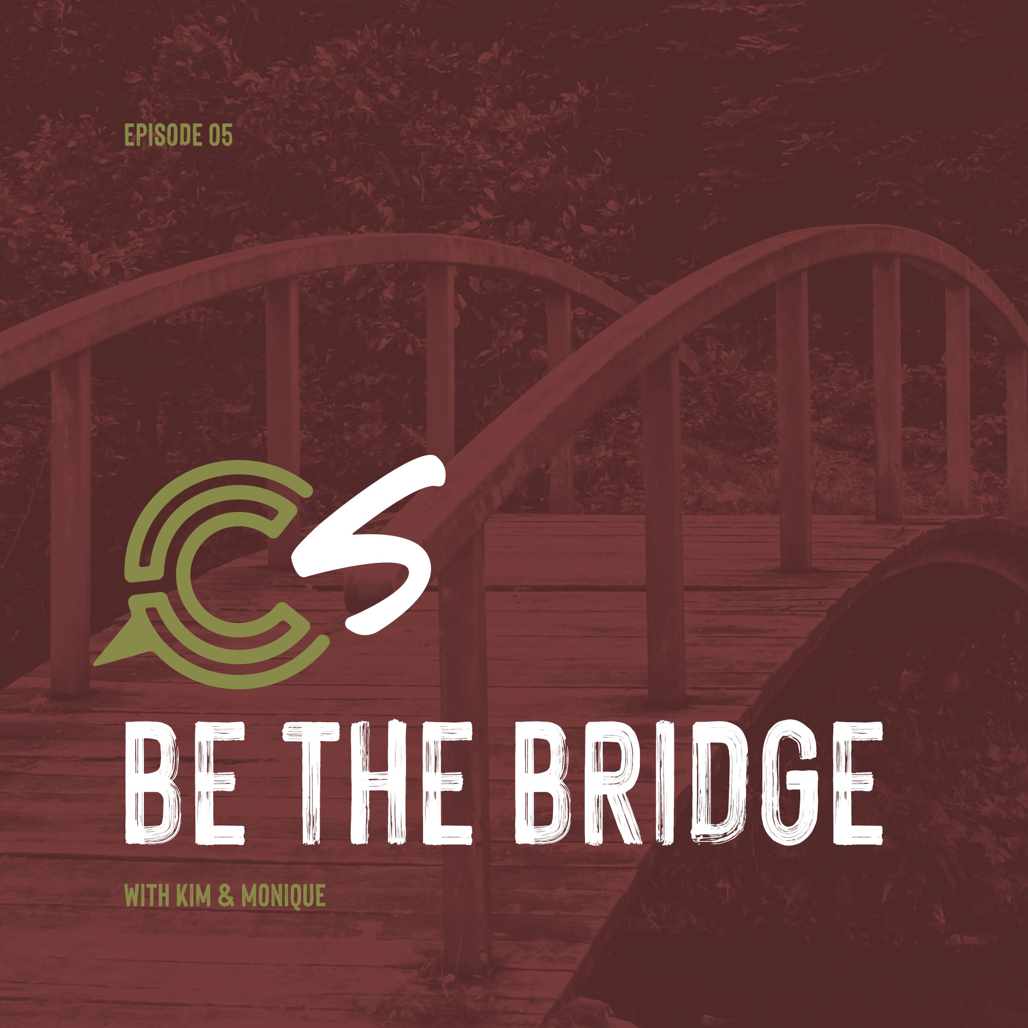 Be the Bridge