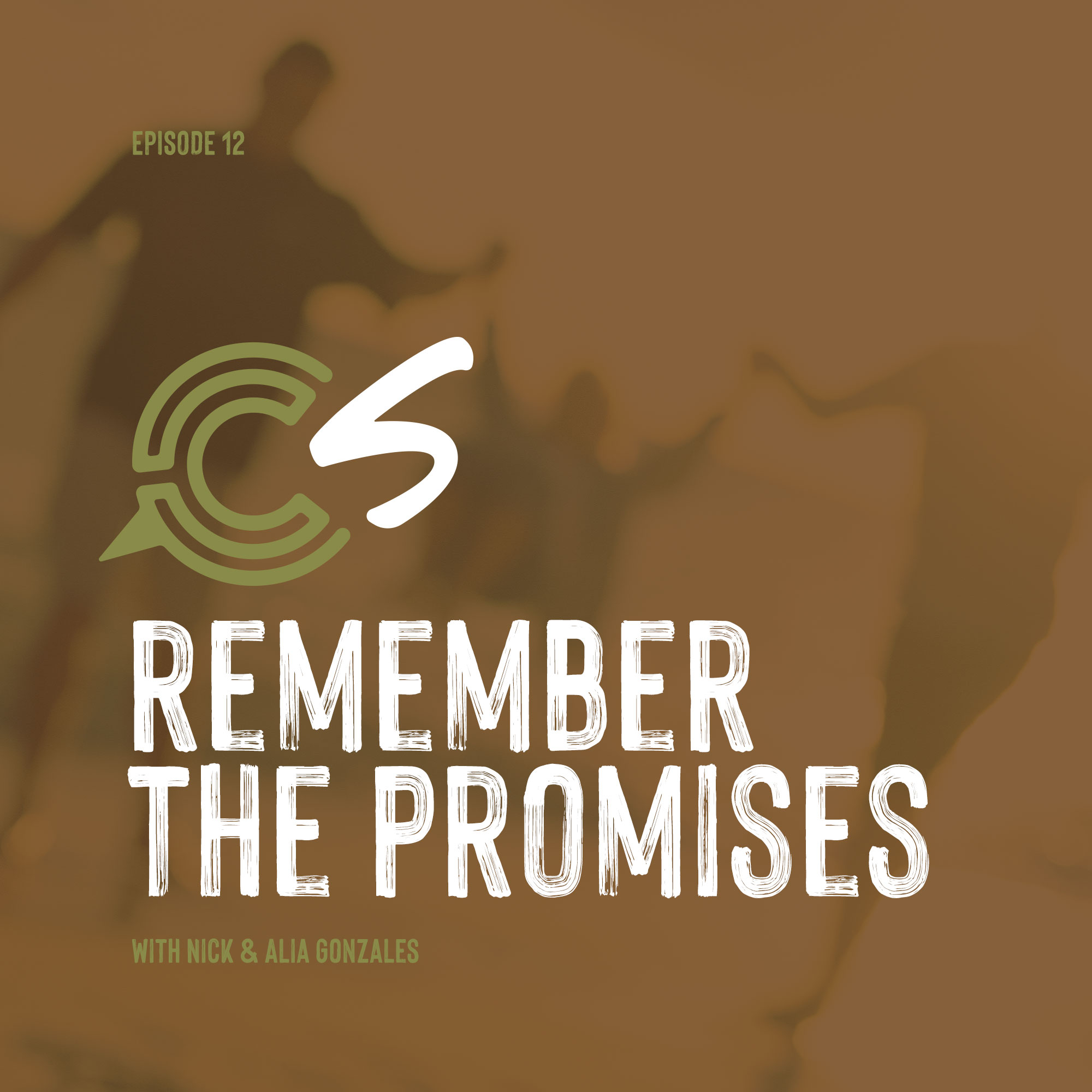 Remember the Promises